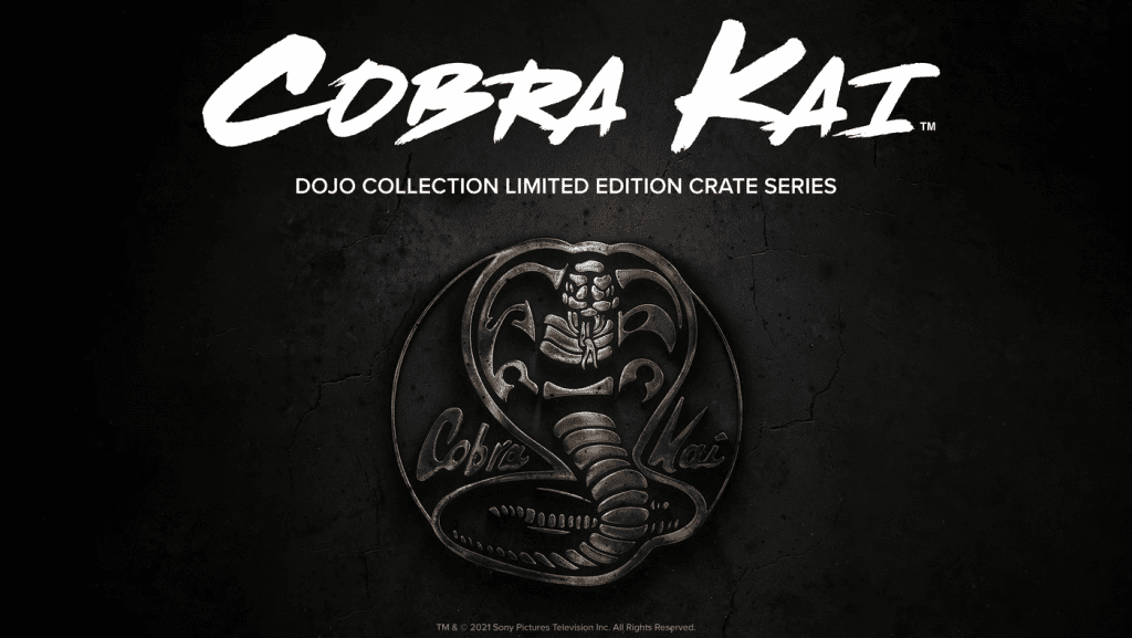 Sweep the Leg with the Cobra Kai Limited Edition Series Sweep the Leg with the Cobra Kai Limited Edition Series