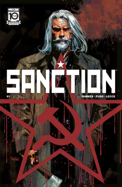Award-winning writer Ray Fawkes and celebrated artist Antonio Fuso team up for SANCTION Award-winning writer Ray Fawkes and celebrated artist Antonio Fuso team up for SANCTION