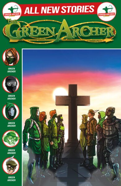 THE GREEN ARCHER: Now Live on Kickstarter